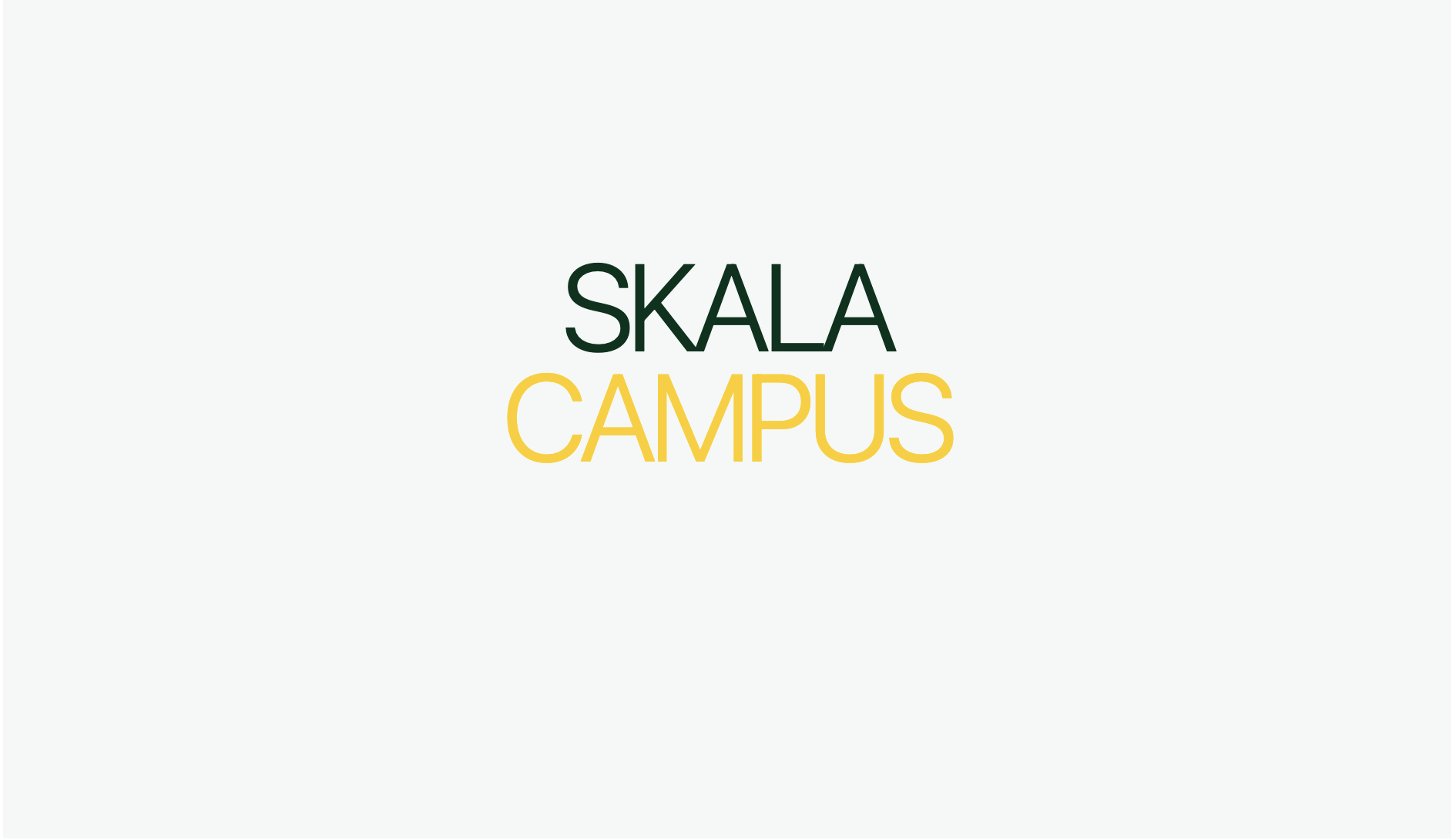 Skala Campus